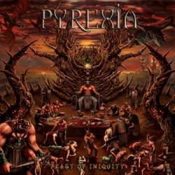 PYREXIA - FEAST OF INIQUITY (CD)