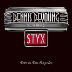 DENNIS DEYOUNG [STYX] -  AND THE MUSIC OF STYX - LIVE IN LOS ANGELES LTD. EDIT. (2CD+DVD DIGI)