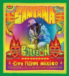 SANTANA - CORAZON, LIVE FROM MEXICO: LIVE IT TO BELIEVE IT (CD+DVD)