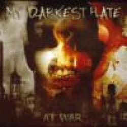 MY DARKEST HATE - AT WAR (CD+DVD)