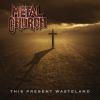 THIS PRESENT WASTELAND (CD)