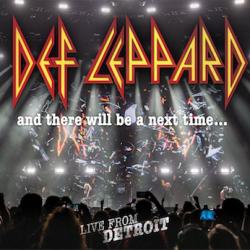 AND THERE BE A NEXT TIME ... LIVE FROM DETROIT LTD. EDIT. (2CD+DVD DIGI)