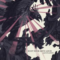 KEEP YOUR LOVE LOUD (CD)