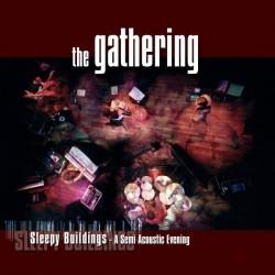 SLEEPY BUILDINGS: A SEMI ACOUSTIC EVENING REISSUE (CD)