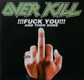 FUCK YOU!!! AND THEN SOME (CD)