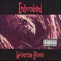 WOLVERINE BLUES REISSUE (DIGI)
