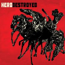HERO DESTROYED (DIGI)