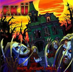 WHERE MOSHERS DWELL RE-RELEASE (CD)