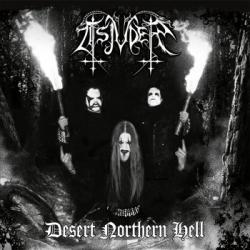 DESERT NORTHERN HELL RE-ISSUE (CD+DVD)