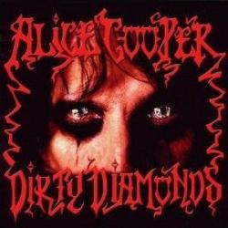 DIRTY DIAMONDS RE-ISSUE (CD)