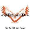 THIS  WAR WILL LAST FOREVER (CD O-CARD)