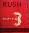 REPLAY X3 (3DVD+CD BOX)