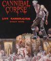 LIVE CANNIBALISM ULTIMATE EDIT.  (DVD DIGI)