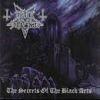 THE SECRETS OF THE BLACK ARTS RE-RELEASE (2CD)