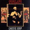 CAUSTIC GRIP (CD)