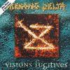 VISIONS FUGITIVES RE-RELEASE (CD)