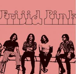 FRIJID PINK RE-ISSUE VINYL (LP)