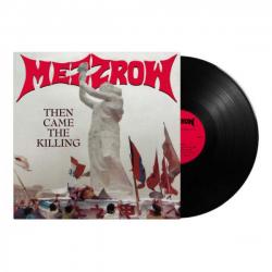 THEN CAME THE KILLING VINYL REISSUE (LP BLACK)