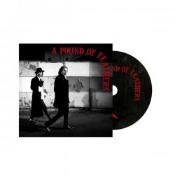 A POUND OF FEATHERS (CD)