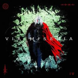 VIA MISERIA IV
