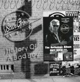 HISTORY OF A BAD BOY (CD)
