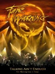 TALKING AIN&rsquo;T ENOUGH!: FAIR WARNING LIVE IN TOKYO (2DVD DIGI)