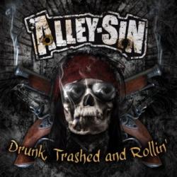 DRUNK, TRASHED AND ROLLIN’ (CD)