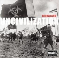 UNCVILIZATION (CD)