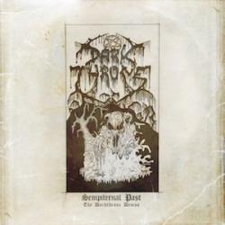 SEMPITERNAL PAST - THE DARKTHRONE DEMOS VINYL (2LP)