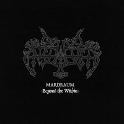 MARDRAUM - BEYOND THE WITHIN VINYL (2LP)