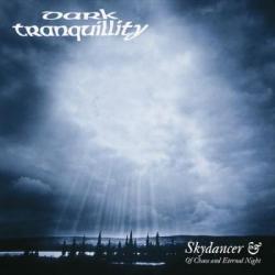 SKYDANCER & OF CHAOS AND ETERNAL NIGHT RE-ISSUE 2014 (CD O-CARD)