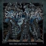 DANCE AND LAUGH AMONGST THE ROTTEN (CD)