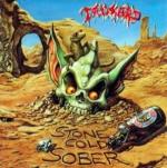 STONE COLD SOBER RE-ISSUE (DIGI)