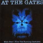 WITH FEAR I KISS THE BURNING DARKNESS RE-ISSUEVINYL (LP BLACK)