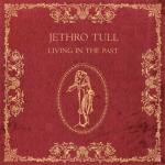 LIVING IN THE PAST VINYL RE-ISSUE (2LP BLACK)