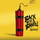 BACK WITH A BANG