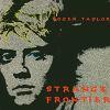 STRANGE FRONTIER REMASTERED (CD)