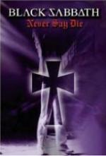 NEVER SAY DIE (DVD)