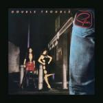DOUBLE TROUBLE VINYL (2LP)