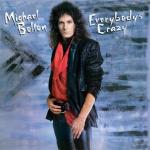 EVERYBODY'S CRAZY REMASTERED (CD)