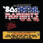 THE GREATEST ‘80S METAL MOMENTS OF ALL TIME (2CD BOX)