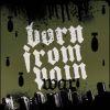  Metalcore  BORN FROM PAIN      [!] "WAR"   20   Metal Blade/ Wizard [!]