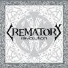 CREMATORY - Revolution NOW!