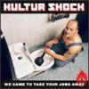 Kultur Shock      1        Tangra Mega Live 3 [!]         Kultur Shock - We Came to Take Your Jobs Away [Kool Arrow Records/ Wizard] [!]