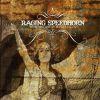 RAGING SPEEDHORN - The "revolution" goes wild [!]