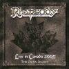 LIVE IN CANADA - THE DARK SECRET (CD)