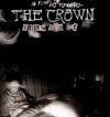  31  Metal Blade/ Wizard   3-DVD-pack 14 Years Of No Tomorrow   THE CROWN [!]