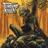 METAL BLADE    TORTURE KILLER [!] Chris Barnes (SFU)     [!]