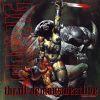 THRALL-DEMONSWEATLIVE RE-RELEASE (CD)