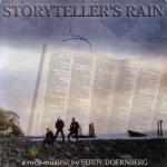 STORYTELLER&rsquo;S RAIN - A ROCK OPERA (CD)